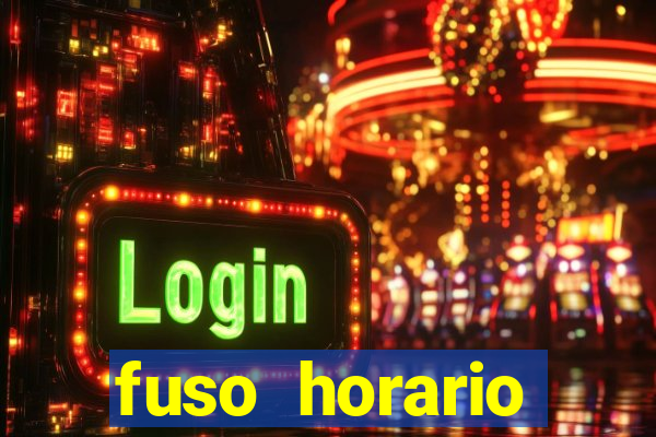 fuso horario barcelona x brasil